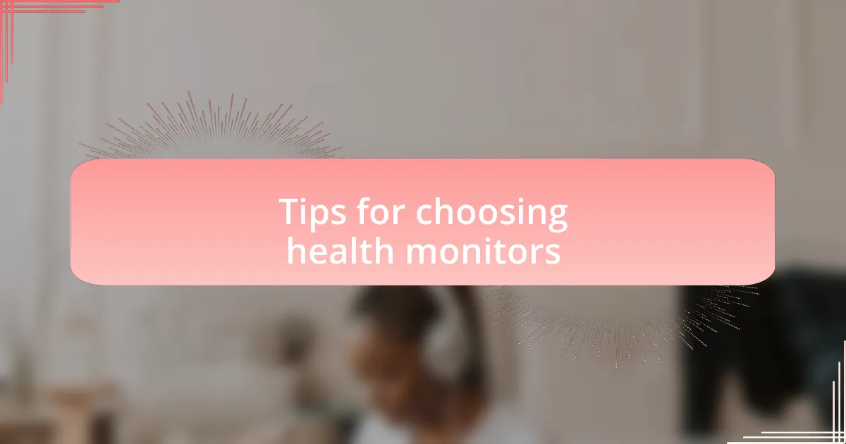 Tips for choosing health monitors